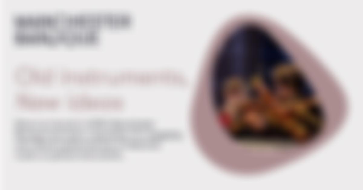 Manchester Baroque | Charici