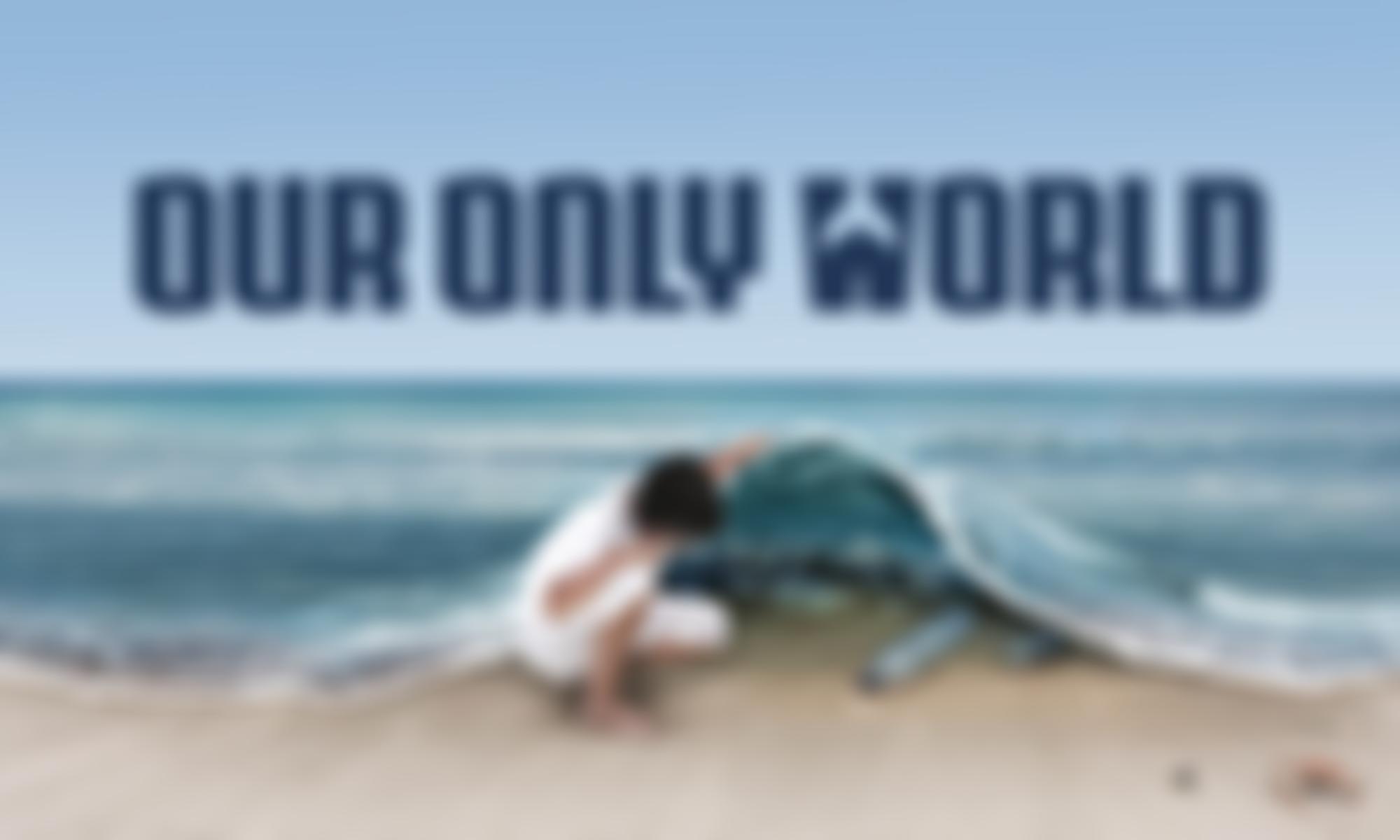 Our Only World | Charici