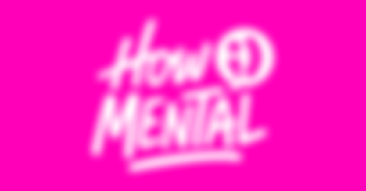 The How Mental Foundation | Charici