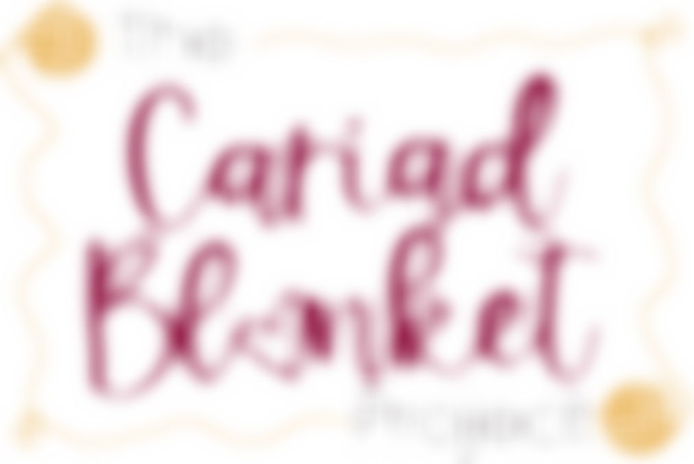 The Cariad Blanket Project | Charici