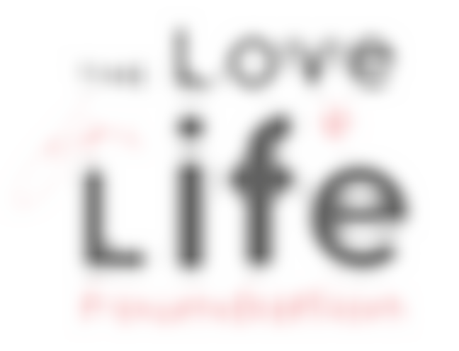 The Love For Life Foundation | Charici