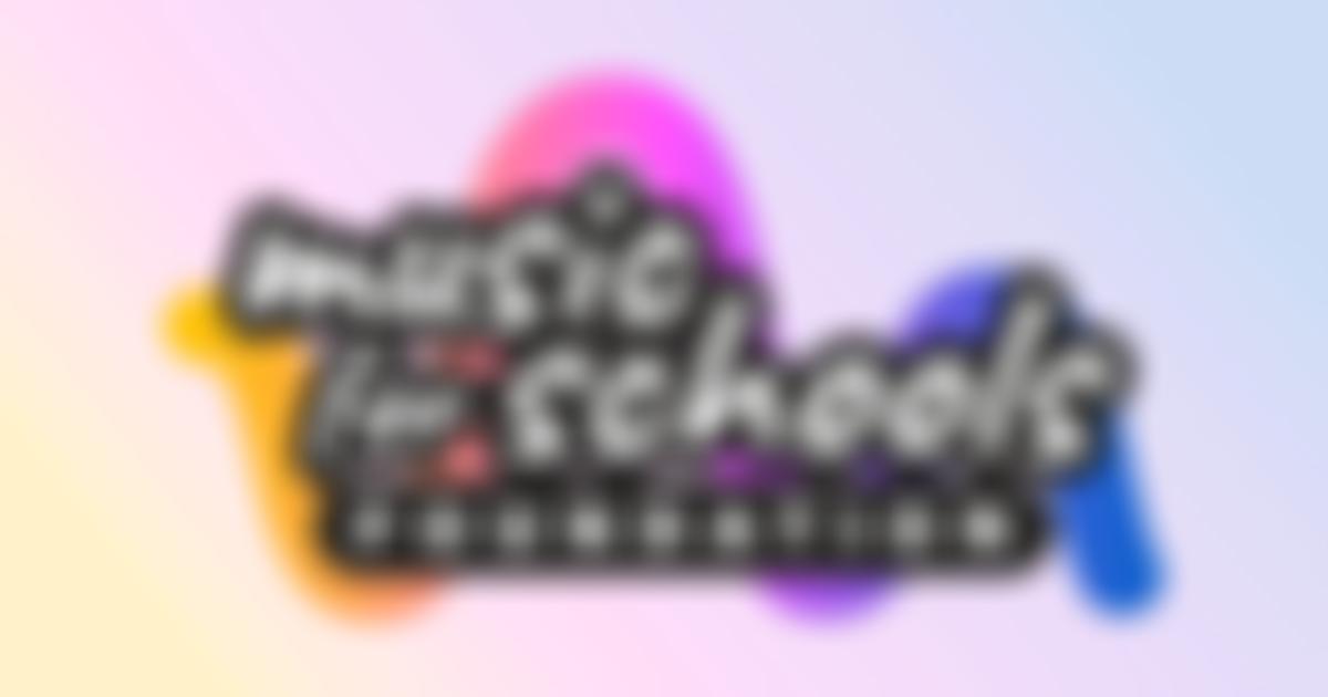 The Music For Schools Foundation | Charici